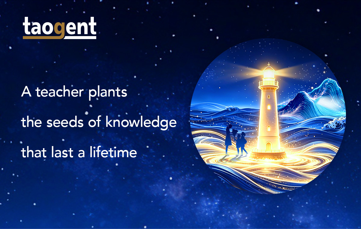 Seeds of Wisdom | Happy Teachers' Day from Taogent!